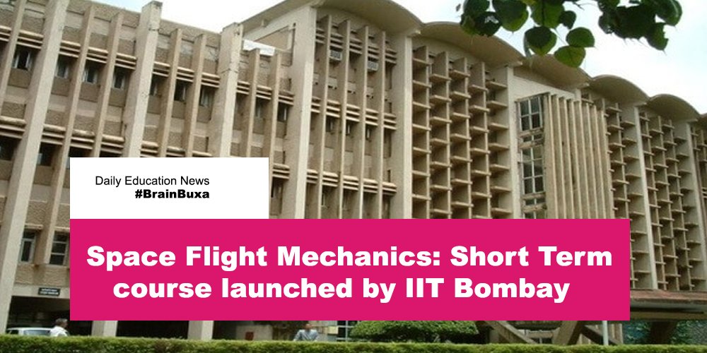 Space Flight Mechanics: Short Term course launched by IIT Bombay