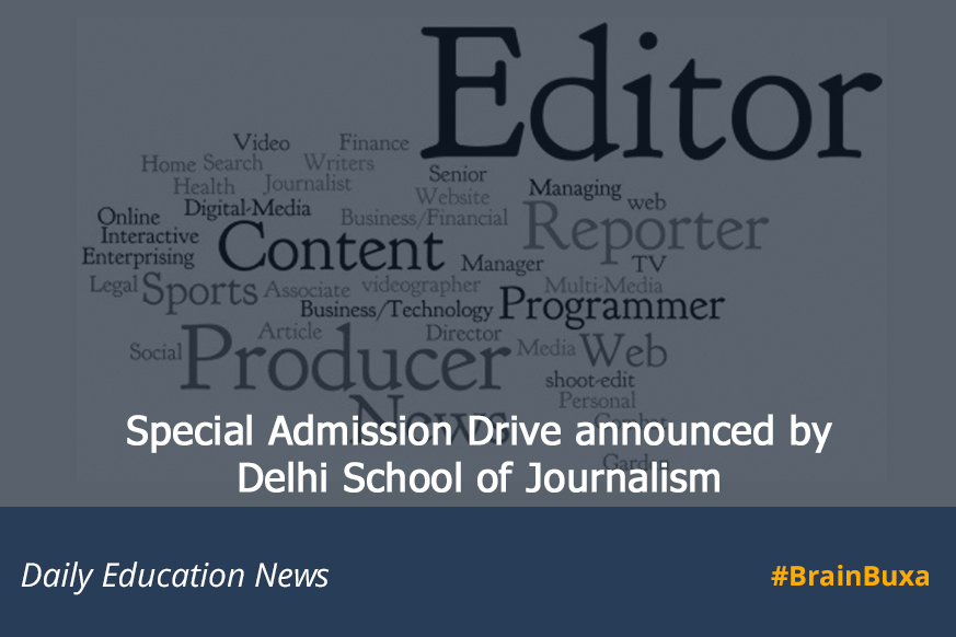 Special Admission Drive announced by Delhi School of Journalism