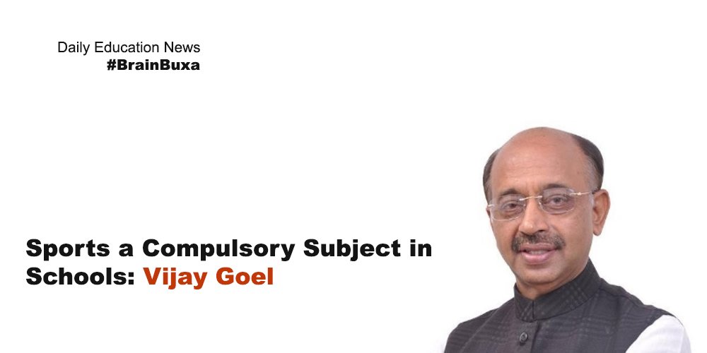 Sports a Compulsory Subject in Schools: Vijay Goel