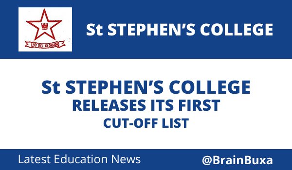 St Stephen's College releases its first cut-off list