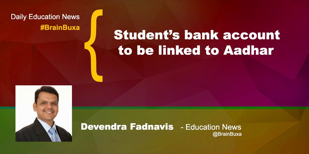 Students' bank account to be linked to Aadhar