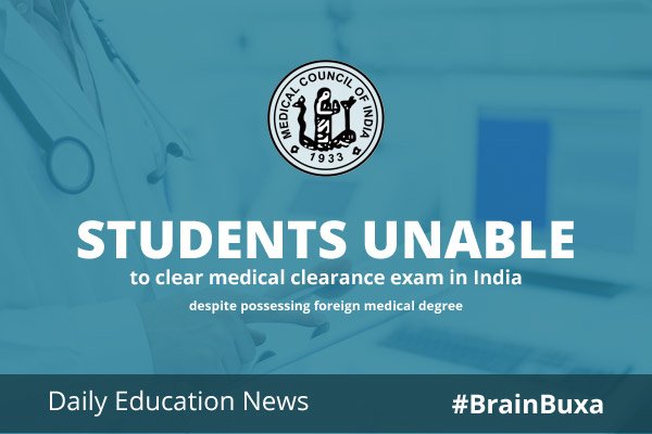 Students unable to clear medical clearance exam in India despite possessing foreign medical degree