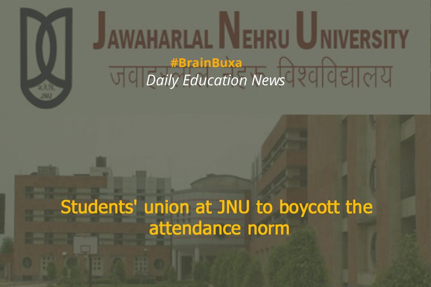 Students' union at JNU to boycott the attendance norm