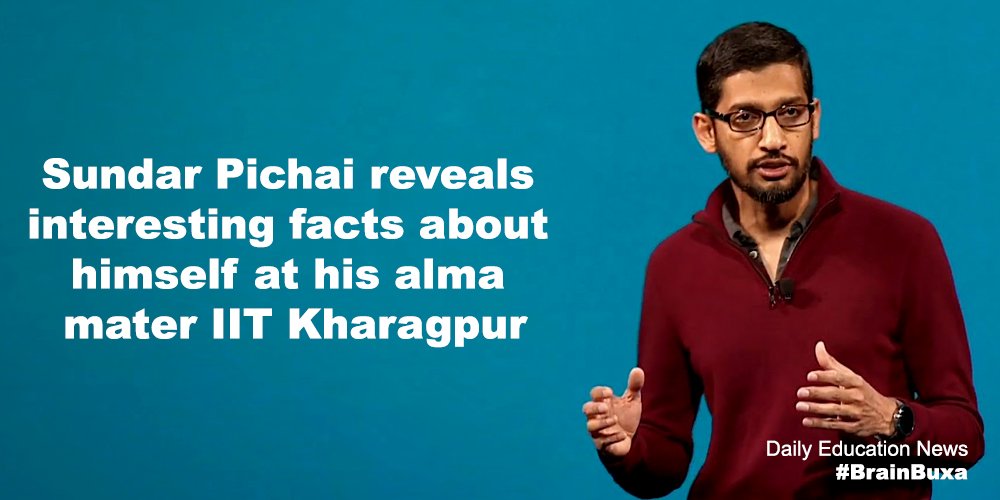 Sundar Pichai reveals interesting facts about himself at his alma mater IIT Kharagpur