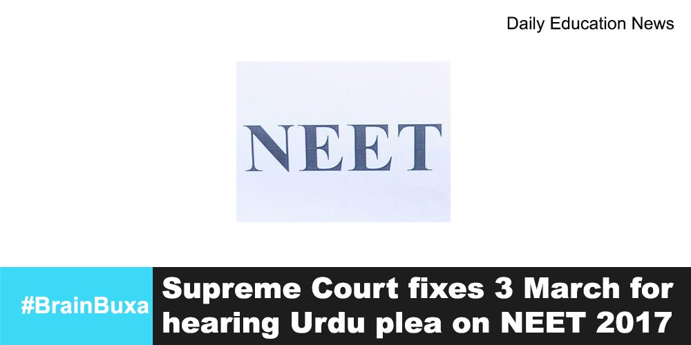 Supreme Court fixes 3 March for hearing Urdu plea on NEET 2017