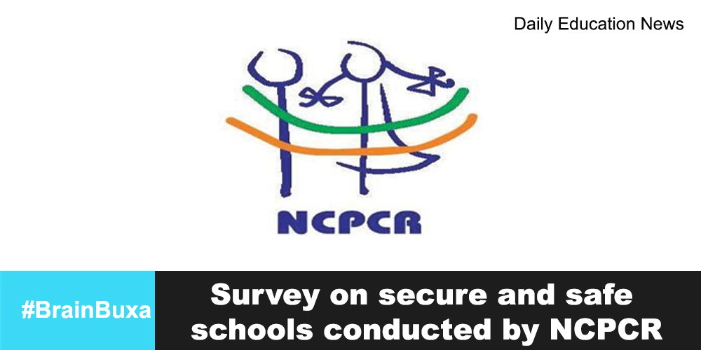 Survey on secure and safe schools conducted by NCPCR