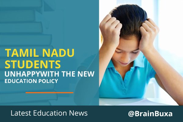 Tamil Nadu students unhappy with the new education policy