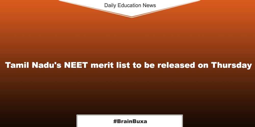 Tamil Nadu's NEET merit list to be released on Thursday