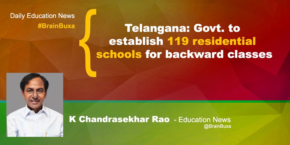 Telangana: Govt. to establish 119 residential schools for backward classes