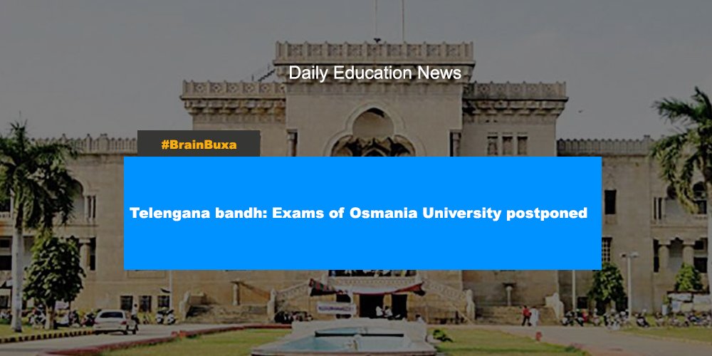 Telengana bandh: Exams of Osmania University postponed