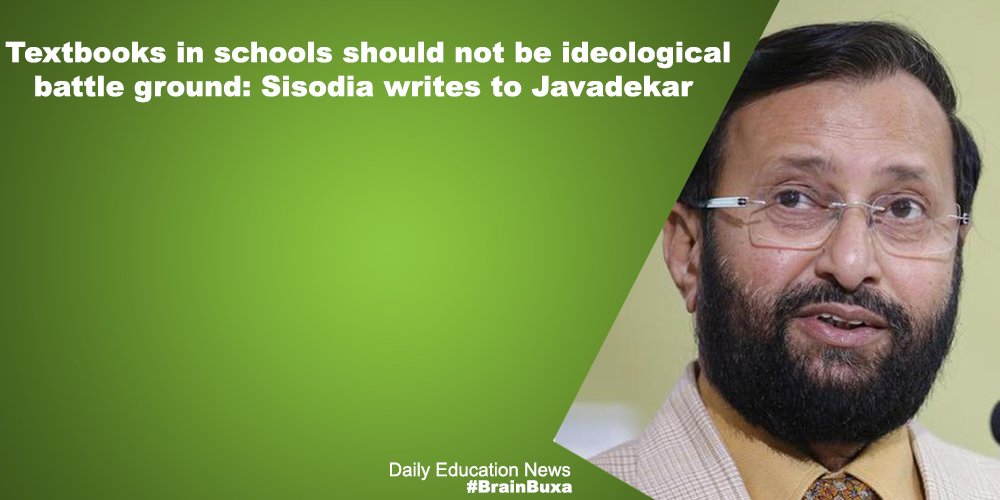 Textbooks in schools should not be ideological battle ground: Sisodia writes to Javadekar