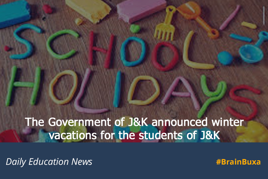 The Government of J&K announced winter vacations for the students of J&K