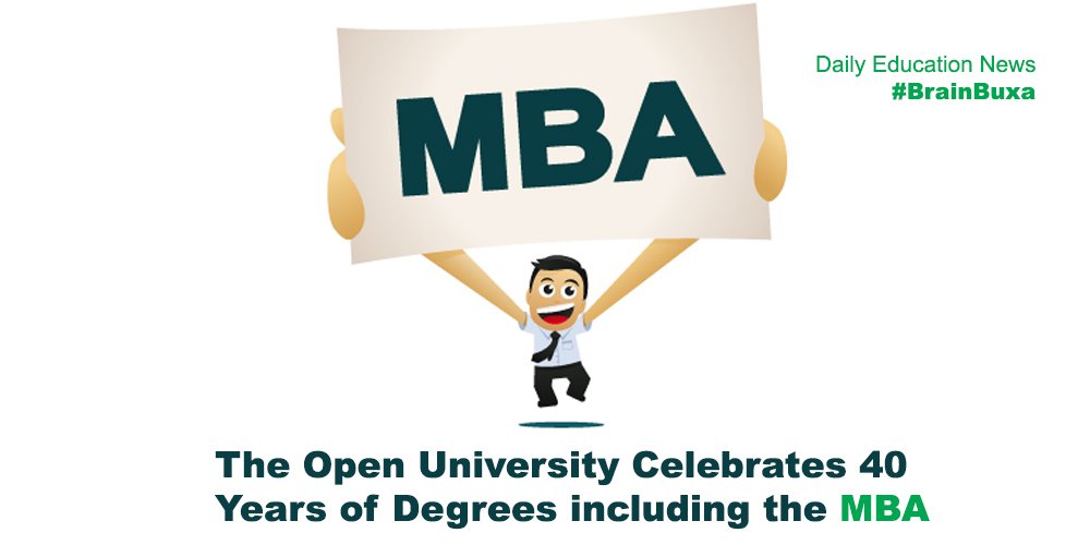  The Open University Celebrates 40 Years of Degrees including the MBA