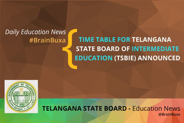 Time table for Telangana State Board of Intermediate Education (TSBIE) announced