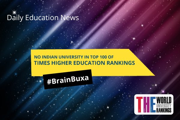 No Indian university in top 100 of Times Higher Education Rankings