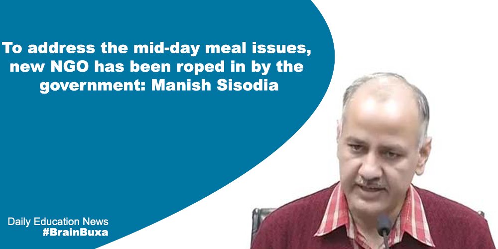 To address the mid-day meal issues, new NGO has been roped in by the government: Manish Sisodia