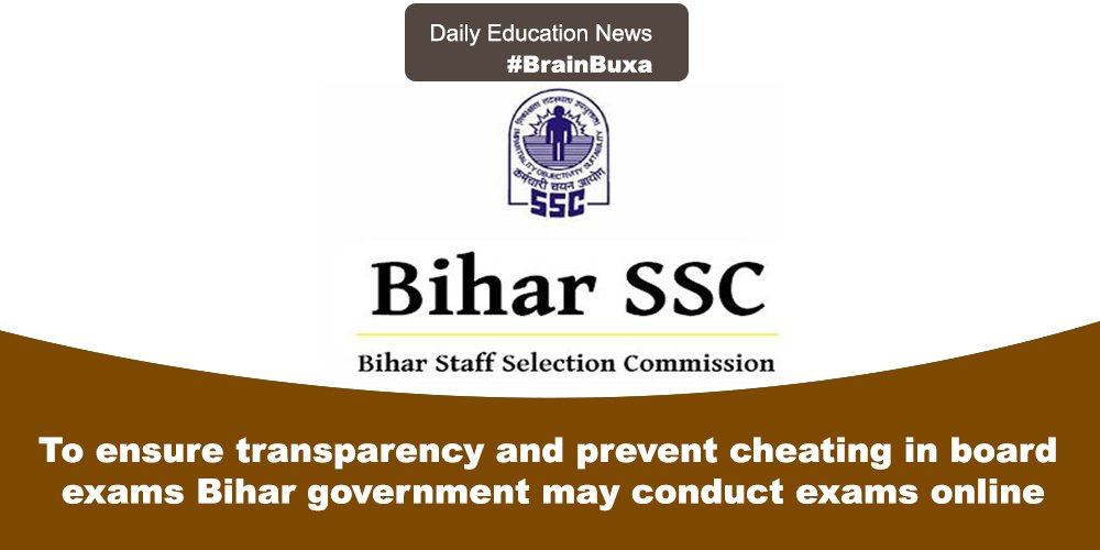 To ensure transparency and prevent cheating in board exams Bihar government may conduct exams online