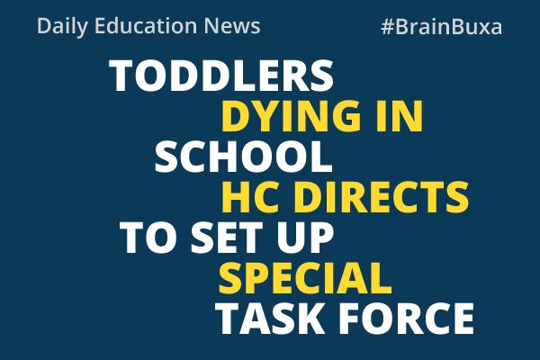 Toddlers dying in school: HC directs to set up special task force