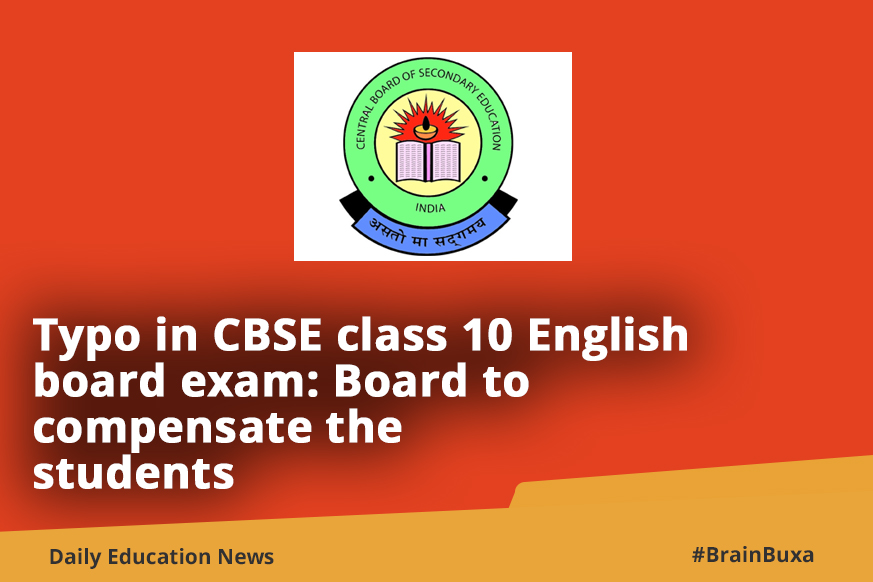 Typo in CBSE class 10 English board exam: Board to compensate the students