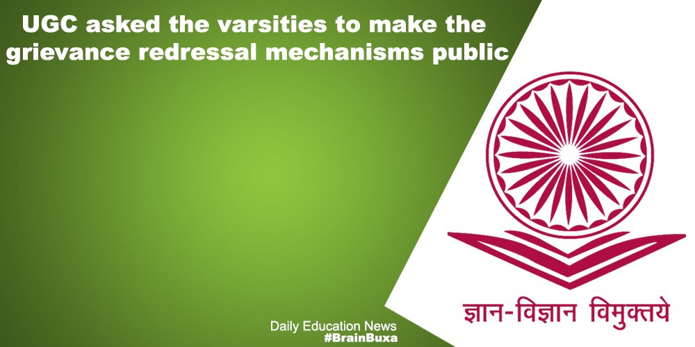 UGC asked the varsities to make the grievance redressal mechanisms public