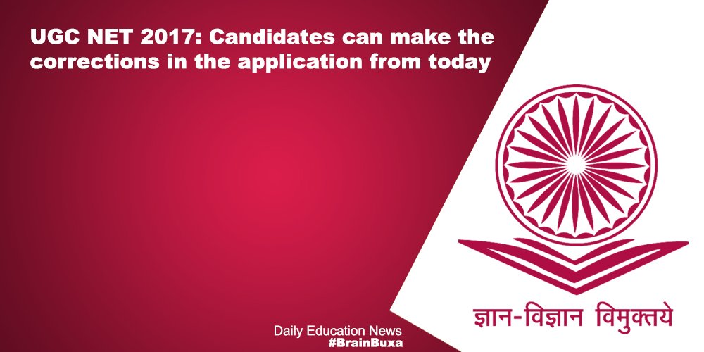 UGC NET 2017: Candidates can make the corrections in the application from today