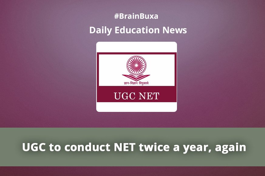 UGC to conduct NET twice a year, again