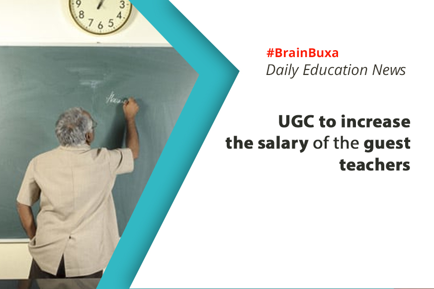 UGC to increase the salary of the guest teachers