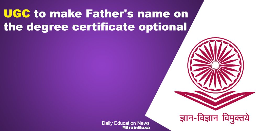 Image of UGC to make Father's name on the degree certificate optional | Education News Photo