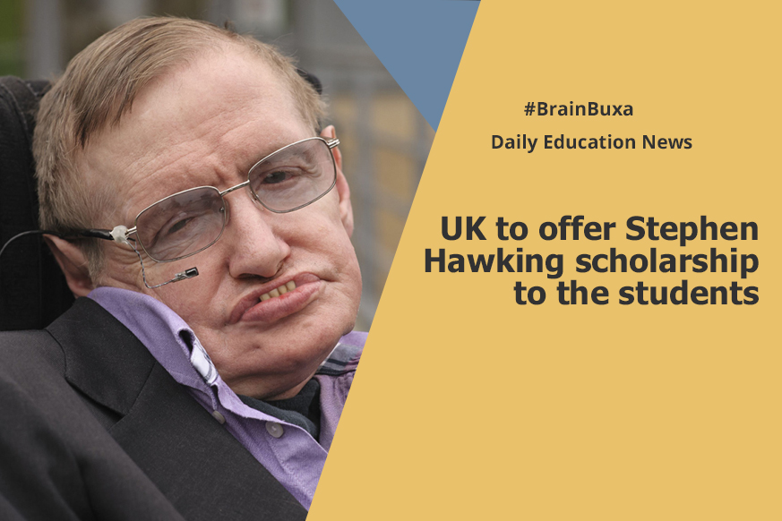 UK to offer Stephen Hawking scholarship to the students