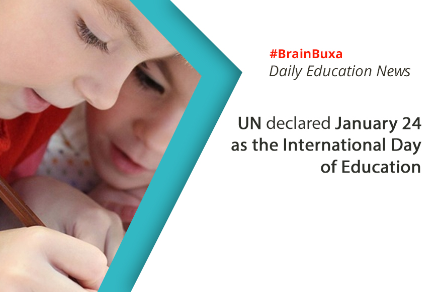 UN declared January 24 as the International Day of Education