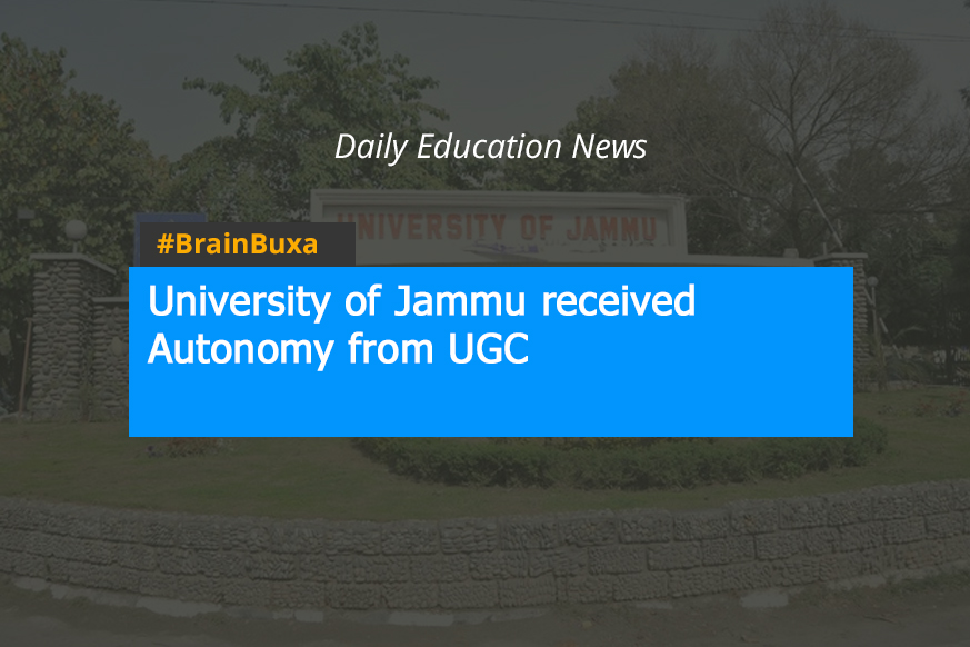 University of Jammu received Autonomy from UGC