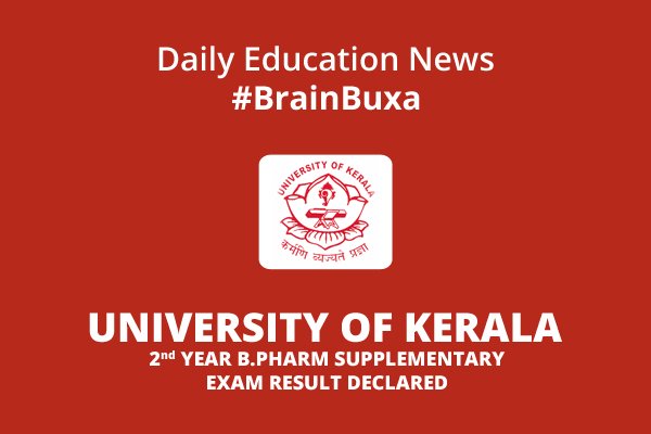 University of Kerala 2nd year B.Pharm supplementary exam result declared