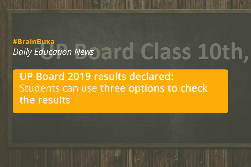 Image of UP Board 2019 results declared: Students can use three options to check the results | Education News Photo