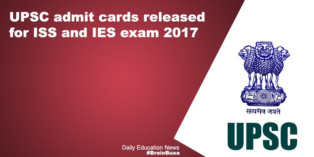 UPSC admit cards released for ISS and IES exam 2017