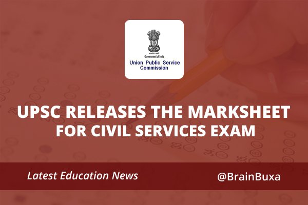 UPSC releases the Marksheet for Civil Services exam