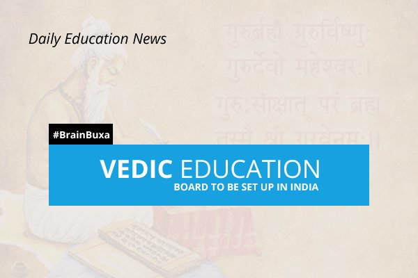 Vedic Education Board to be set up in India