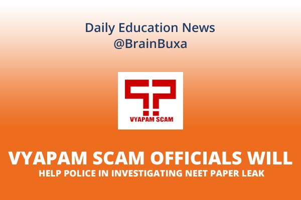 Image of Vyapam Scam officials will help police in investigating NEET paper leak | Education News Photo