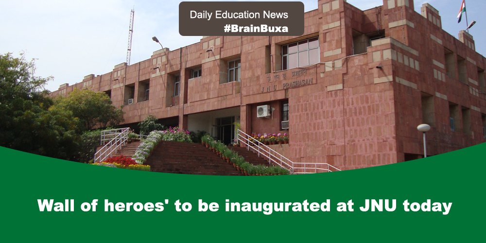 Wall of heroes' to be inaugurated at JNU today