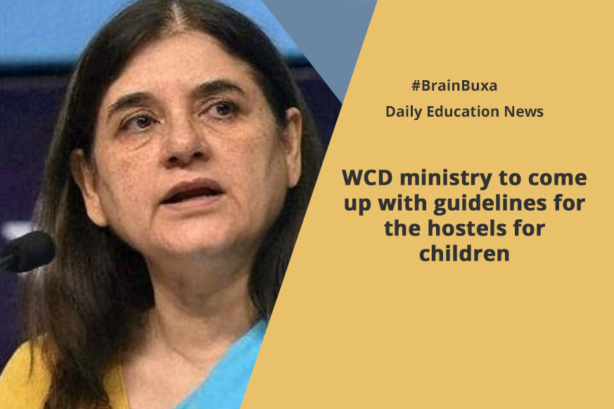 WCD ministry to come up with guidelines for the hostels for children