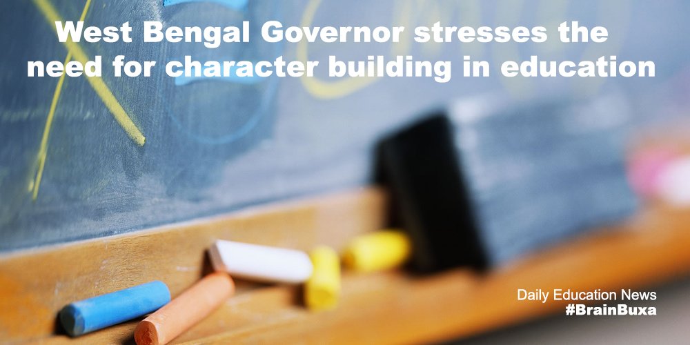 Image of West Bengal Governor stresses the need for character building in education | Education News Photo