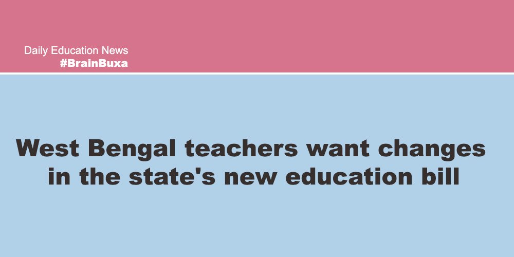 West Bengal teachers want changes in the state's new education bill