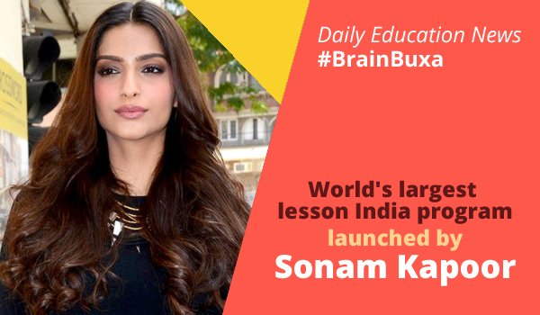 World's largest lesson India program launched by Sonam Kapoor