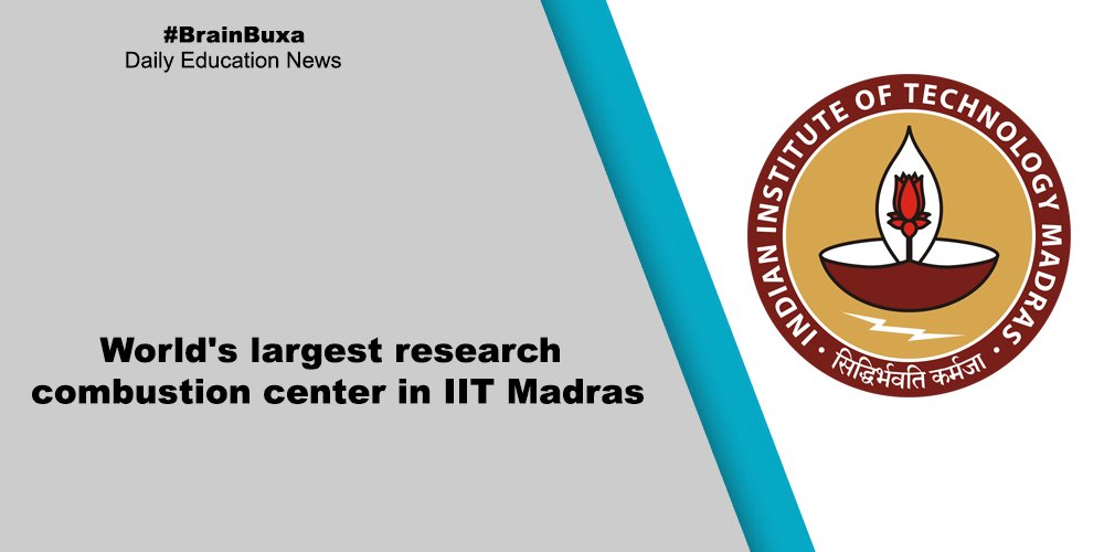 World's largest research combustion center in IIT Madras