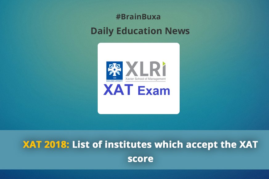 XAT 2018: List of institutes which accept the XAT score