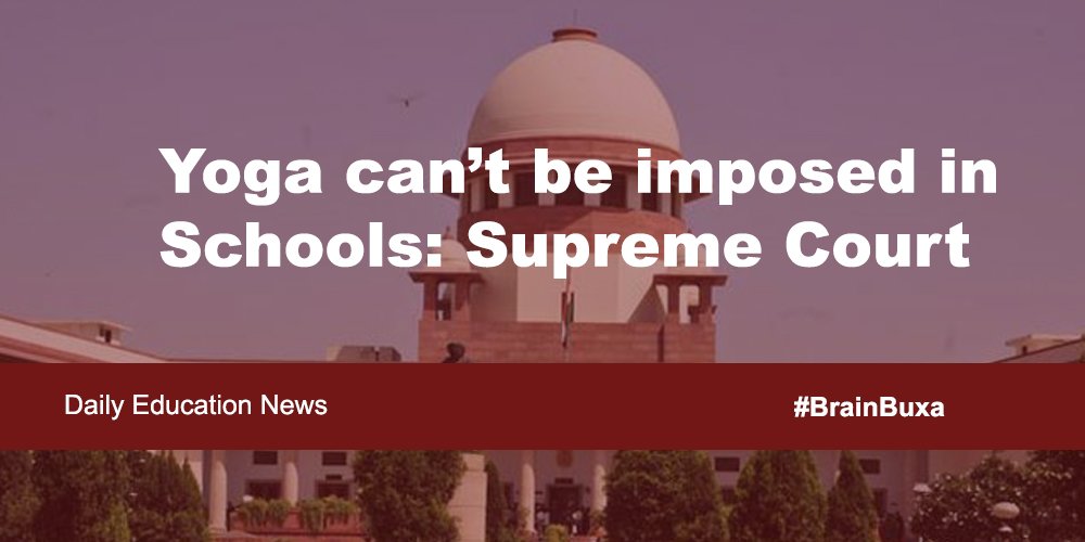 Yoga can’t be imposed in Schools: Supreme Court