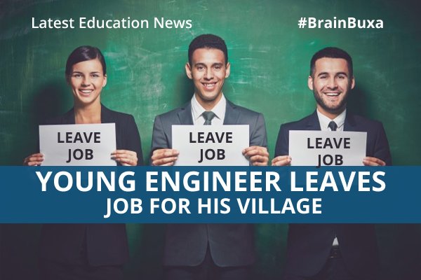 Young engineer leaves job for his village